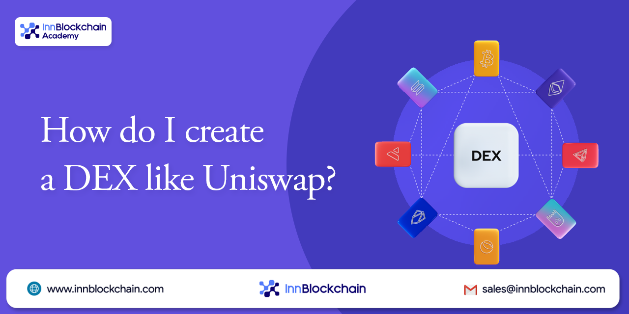 How do I create a DEX like Uniswap?
